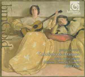 Joaquín Rodrigo, Marco Socías guitare Orquesta Ciudad De Granada, Josep Pon ...