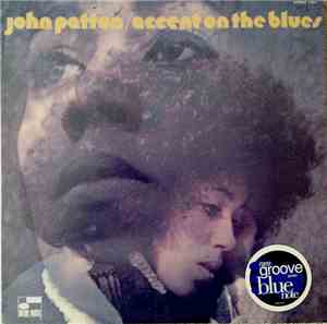 John Patton - Accent On The Blues