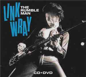 Link Wray - The Rumble Man