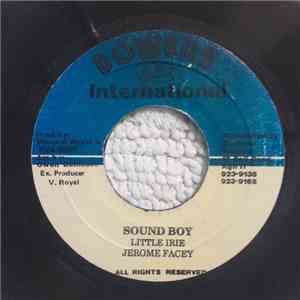Little Irie, Jerome Facey - Sound Boy