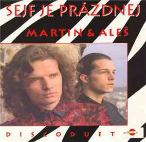 Martin & Aleš - Sejf Je Prázdnej