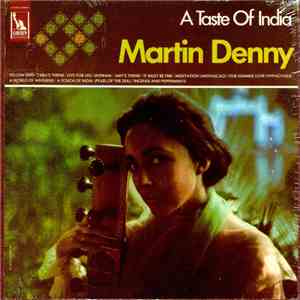 Martin Denny - A Taste Of India