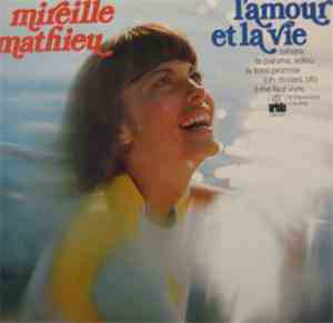 Mireille Mathieu - L'amour Et La Vie
