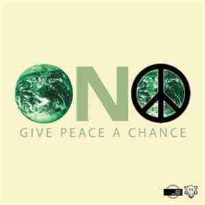 Ono - Give Peace A Chance Part 2