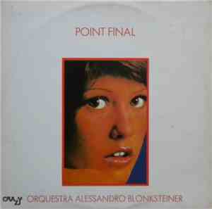 Orquestra Alessandro Blonksteiner - Point Final