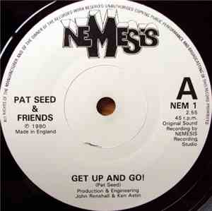 Pat Seed & Friends - Get Up And Go! / Sunshine And Laughter