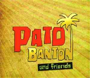 Pato Banton - Pato Banton And Friends