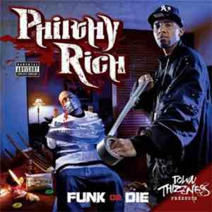 Philthy Rich - Funk Or Die