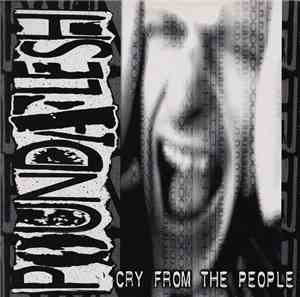 Poundaflesh - Cry From The People