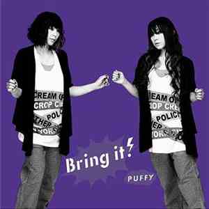 Puffy - Bring It!
