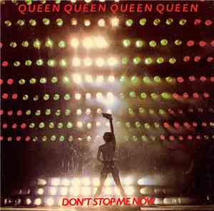 Queen - Don't Stop Me Now