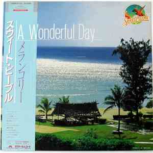 Sweet People - A Wonderful Day