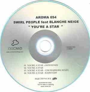 Swirl People Feat Blanche Neige - You're A Star