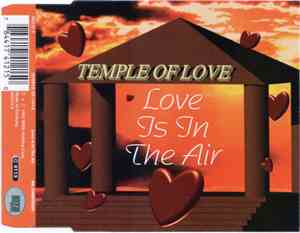 Temple Of Love - Love Is In The Air