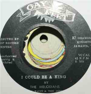 The Melodians & Lynn Taitt & The Jets - I Could Be A King