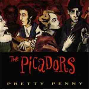 The Picadors - Pretty Penny