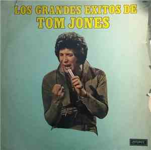 Tom Jones - Los Grandes Éxitos De Tom Jones