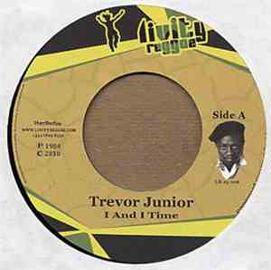 Trevor Junior - I And I Time