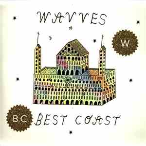 Wavves, Best Coast - Summer Is Forever 2