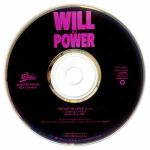 Will To Power - I'm Not In Love