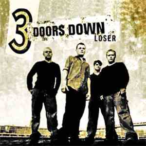 3 Doors Down - Loser