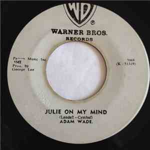 Adam Wade  - Julie On My Mind