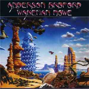 Anderson Bruford Wakeman Howe - Anderson Bruford Wakeman Howe