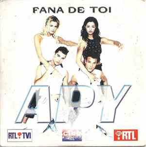 Apy - Fana De Toi