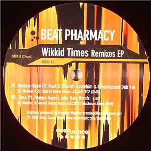 Beat Pharmacy - Wikkid Times Remixes EP