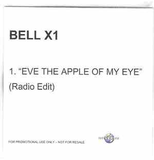 Bell X1 - Eve, The Apple Of My Eye