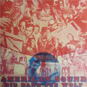 Big Band Joe Wolf - American Sound