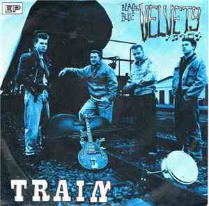 Black Blue Velvets - Train EP
