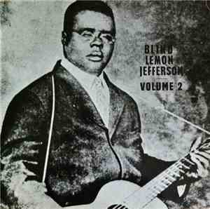 Blind Lemon Jefferson - Volume 2 (1925-1929)