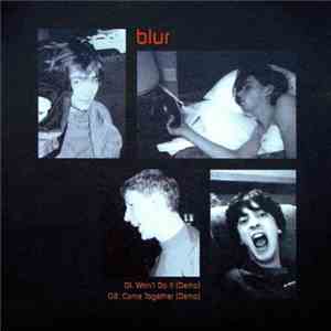 Blur - Won't Do It (Demo) / Come Together (Demo)