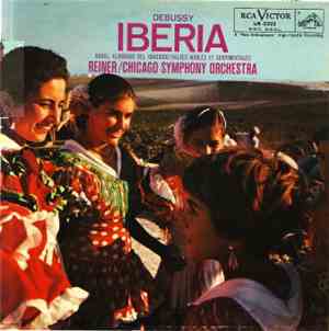 Debussy / Ravel - Reiner, Chicago Symphony Orchestra - Iberia / Alborado De ...