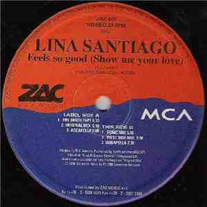 DJ Juanito Presents Lina Santiago - Feels So Good (Show Me Your Love)