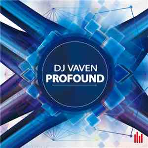 DJ Vaven - Profound