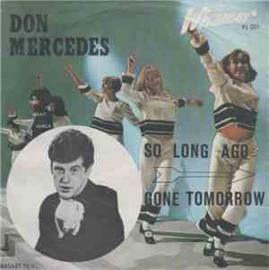 Don Mercedes - Gone Tomorrow