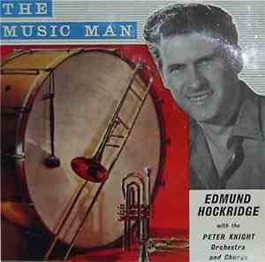 Edmund Hockridge - The Music Man