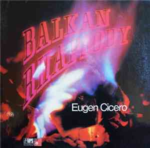 Eugen Cicero - Balkan Rhapsody