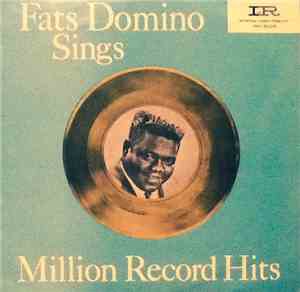 Fats Domino - Fats Domino Sings Million Record Hits