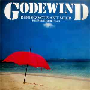 Godewind - Rendevouz An't Meer