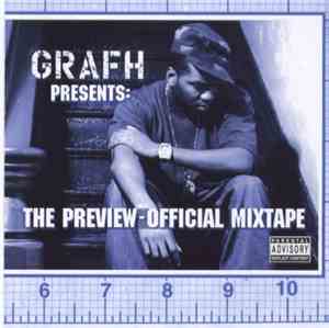 Grafh - The Preview-Official Mixtape