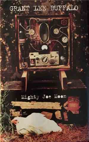 Grant Lee Buffalo - Mighty Joe Moon
