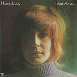 Helen Reddy - I Am Woman