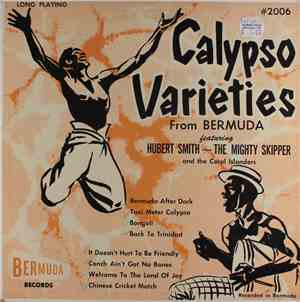 Hubert Smith - The Mighty Skipper And The Coral Islanders - Calypso Varieti ...