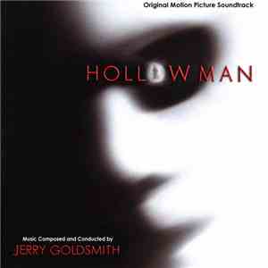 Jerry Goldsmith - Hollow Man (Original Motion Picture Soundtrack)
