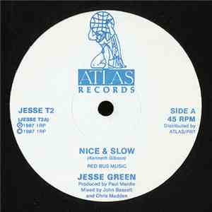 Jesse Green - Nice And Slow