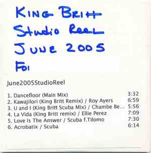 King Britt - Studio Reel June 2005