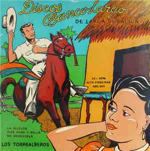 Los Torrealberos - La Música Mas Pura Y Bella De Venezuela